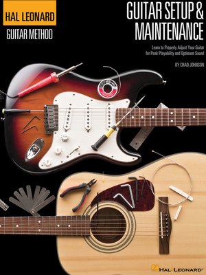 cover image of Hal Leonard Guitar Method--Guitar Setup & Maintenance